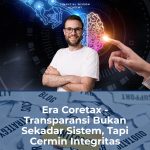 FWA Insight:Era Coretax – Transparansi Bukan Sekadar Sistem, Tapi Cermin Integritas